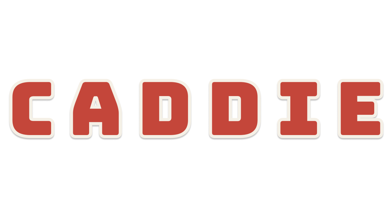 CADDIE